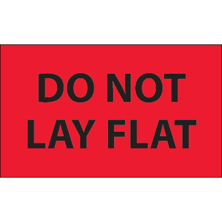 3 x 5" - "Do Not Lay Flat" (Fluorescent Red) Labels
