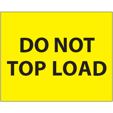 8 x 10" - "Do Not Top Load" (Fluorescent Yellow) Labels